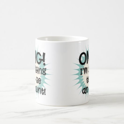 OMG Je vais être une tante Mug (Centre)