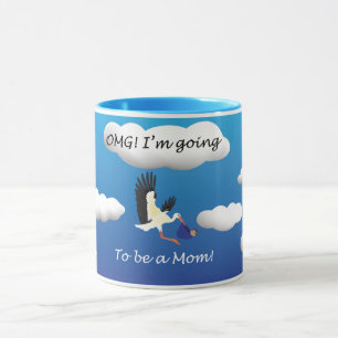 OMG je vais être une tasse de maman