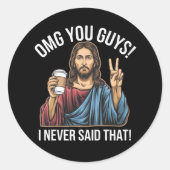 OMG jongens, dat heb ik nooit gezegd Ronde Sticker (Voorkant)