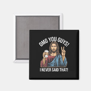 OMG Jongens Ik Heb Dat Nooit Gezegd Magneet