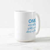 OMG MIJN MOEDER HAD GELIJK OVER ALLES MOK (Voorkant rechts)