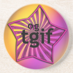 OMG! tgif Zandsteen Onderzetter