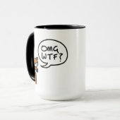 OMG WTF ? sur une tasse (Devant gauche)