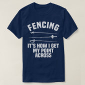 Omheining Folie hek Epee Saber Sword Fencer T-shirt (Design voorkant)