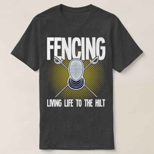 Omheining van het leven van het hek tot het Hilt ( T-shirt (Design voorkant)