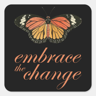 Omhels de Verandering - Oranje Butterfly Vierkante Sticker