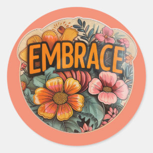 Omhels het moment ronde sticker