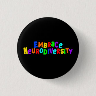 Omhels neurodiversiteit | Neurodiverent bewustzijn Ronde Button 3,2 Cm