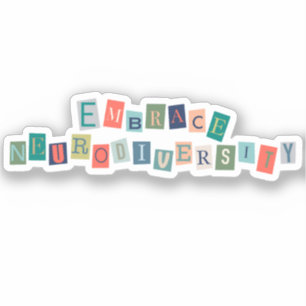 Omhels neurodiversiteit Neurodiverent bewustzijn Sticker