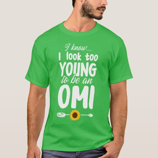 Omi OmaOe Jonge Grootmoeder Moederdag Grappig T-shirt (Voorkant)