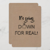 Omlaag voor echt - Grappig bruidsmeisje voorstel Kaart (Voorkant / Achterkant)