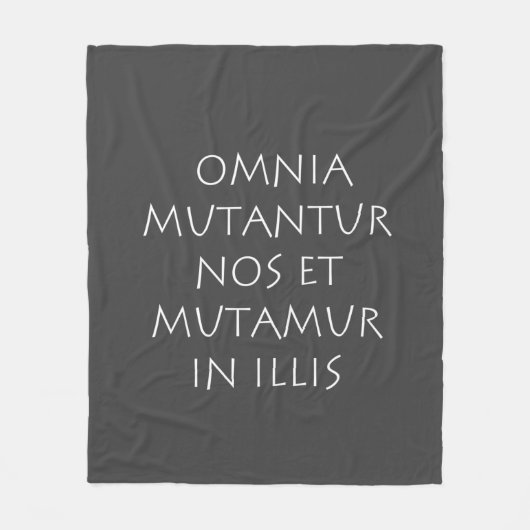 Omnia mutantur nos et mutamur in illis fleece deken (Voorkant)