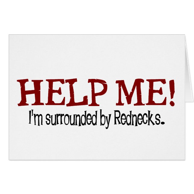 Omringd door Rednecks. (Voorkant Horizontaal)
