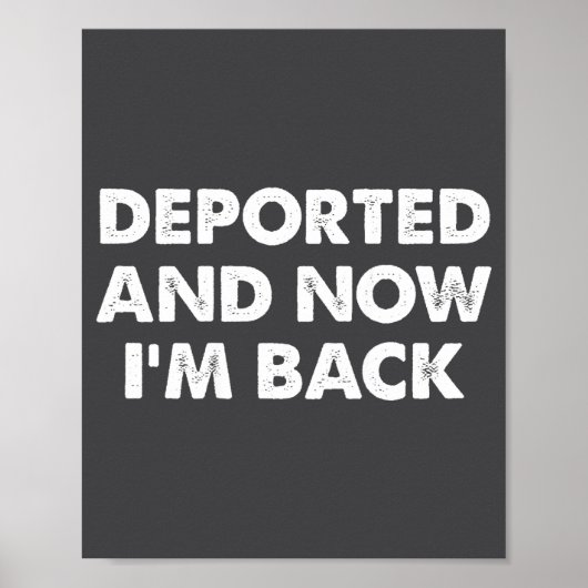 (on Back) Derted And Now I'm Back Funny Quote Men Poster (Voorkant)