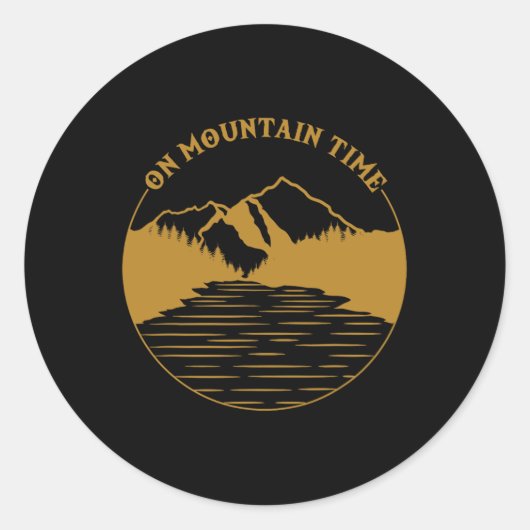 On Mountain Time - grappig wandel- en kampeercadea Ronde Sticker (Voorkant)