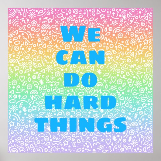 On Peut Faire Des Choses Dures Poster De Doodles A (Devant)