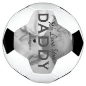 On T'Aime Papa Photo Soccer Ball (Tourné)