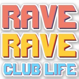 Onaangename "RAVE" sticker trio