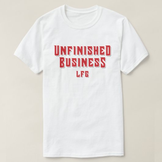 Onafgewerkte zaken t-shirt (Design voorkant)