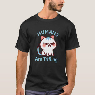 Onbeduidende Mensen Boze Kat Waardeloos Slinks Rot T-shirt