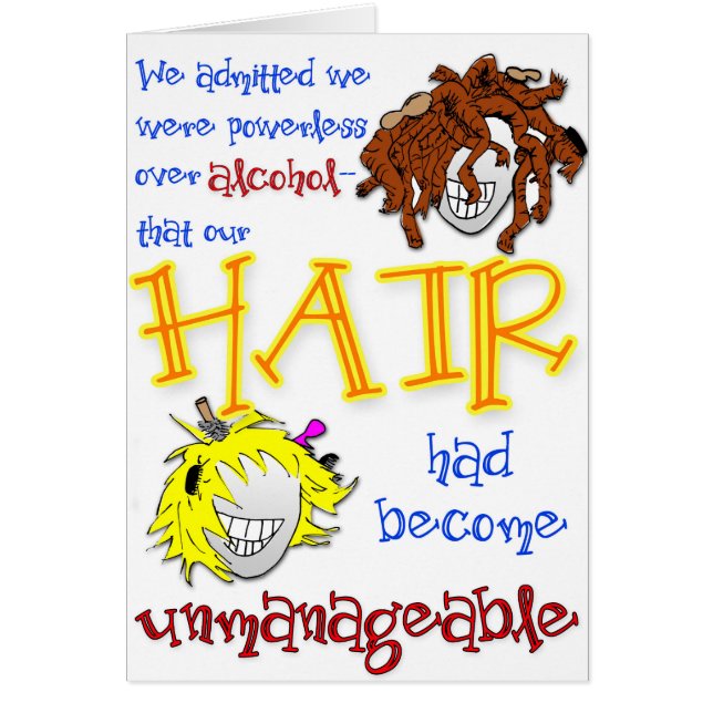 'Onbeheersbare haar' Funny Sobriety Card (Voorkant)