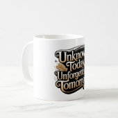 Onbekend Vandaag, Onvergetelijk Morgen Koffiemok (Voorkant links)