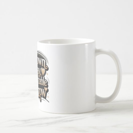 Onbekend Vandaag, Onvergetelijk Morgen Koffiemok (Rechts)