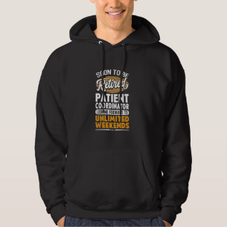 Onbeperkt Weekend Gepensioneerde Patiëntencoördina Hoodie