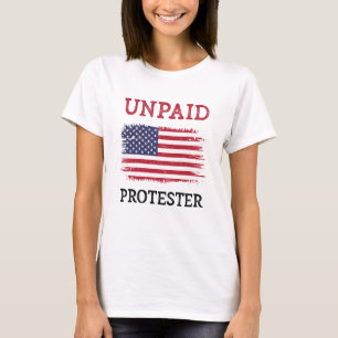 Onbetaalde Demonstrant - Protest T-shirt