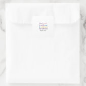 Onbevreesd in zijn liefdevolle aanwezigheid trouwe vierkante sticker (Tas)