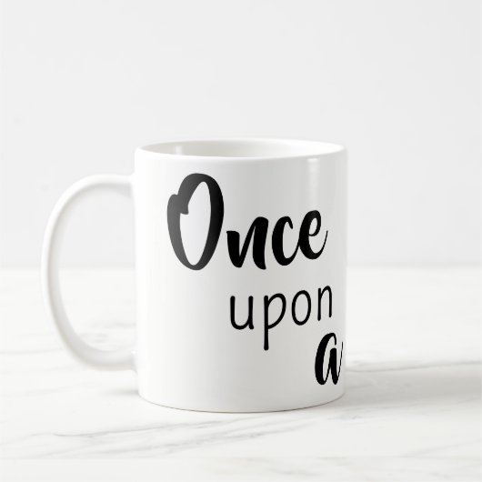 Once Upon a Sip of Coffee Mugs  (Gauche)