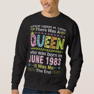 Once Upon Time There Was A Queen Who Was Born On J Trui
