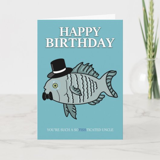 Oncle Birthday Fish Pun Carte de plaisanterie (Devant)