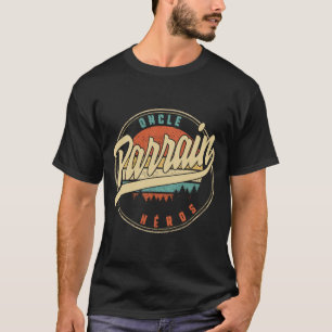 Oncle Parrain Héros Humor T Shirt kopie