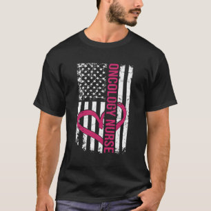 Oncologie verpleegkundige vlag voor kankerbehandel t-shirt