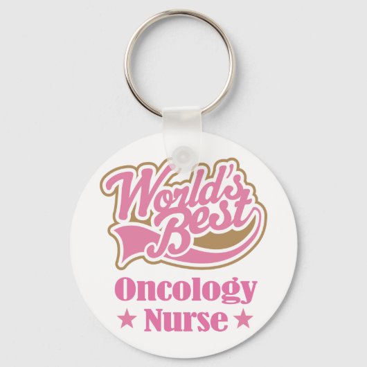 Oncology Nurse Gift (beste werelden) Sleutelhanger (Voorkant)