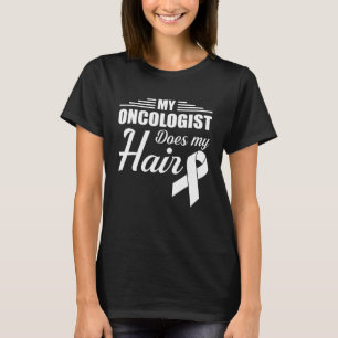 Oncoloog doet mijn hair Oncoloog Pride T-shirt