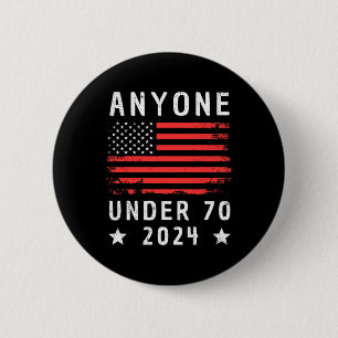 Onder 70 2024 Anti Biden Anti Trump Ronde Button 5,7 Cm
