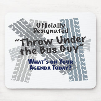 Onder de bus Guy Mousepad Muismat