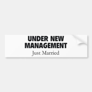 Onder Nieuw Beheer. Just Married. Bumpersticker