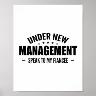 Onder Nieuwe Leiding Praat Met Mijn Verloofde - To Poster