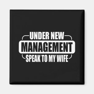 Onder Nieuwe Leiding Spreek Mijn Vrouw Toe Nieuwe Magneet