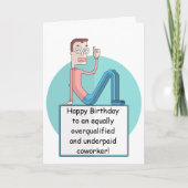 Onderbetaalde Coworker Verjaardag (man) Kaart (Voorkant)