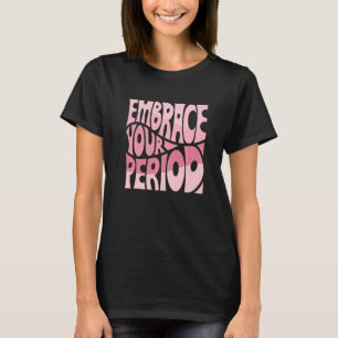 Onderbreek de mars voor de mensenrechten van vrouw t-shirt