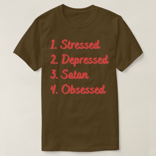 Onderdrukte satan geobsedeerd t-shirt (Design voorkant)