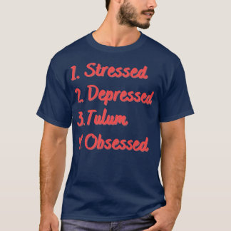 Onderdrukte tulum geobsedeerd t-shirt