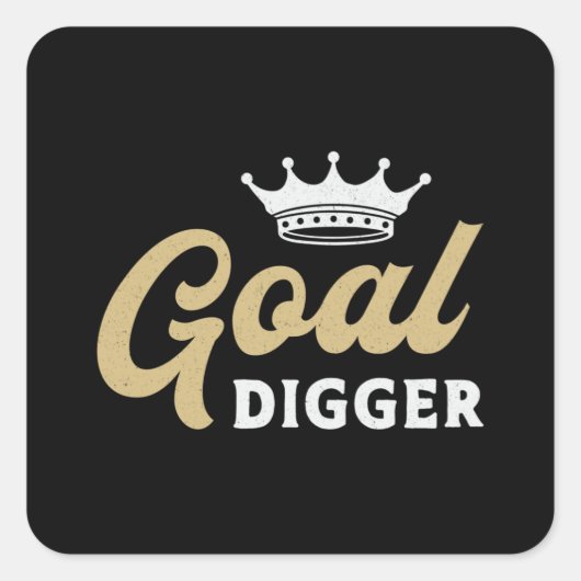 Ondernemer Goal Digger Boss Business Manager CEO Vierkante Sticker (Voorkant)