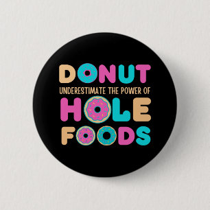 Onderschat de kracht van de schimmel van de Hole F Ronde Button 5,7 Cm