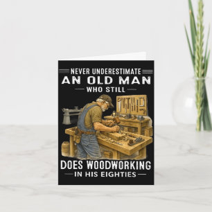 Onderschat een oude man die houtbewerking doet nie kaart