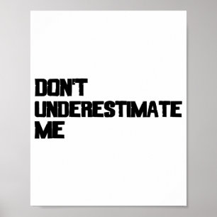 Onderschat Me Niet Poster